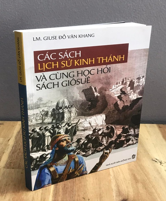 Các Sách Lịch Sử Kinh Thánh Và Cùng Học Hỏi Sách Giôsuê