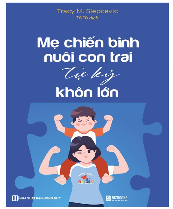 Mẹ Chiến Binh Nuôi Con Trai Tự Kỷ Khôn Lớn