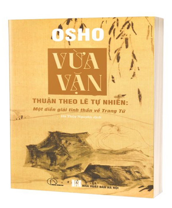 Vừa Vặn - Thuận Theo Lẽ Tự Nhiên - Một Diễn Giải Tinh Thần Về Trang Tử