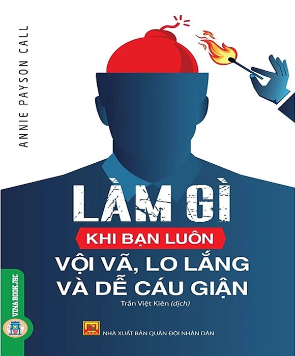 Làm Gì Khi Bạn Luôn Vội Vã, Lo Lắng Và Dễ Cáu Giận