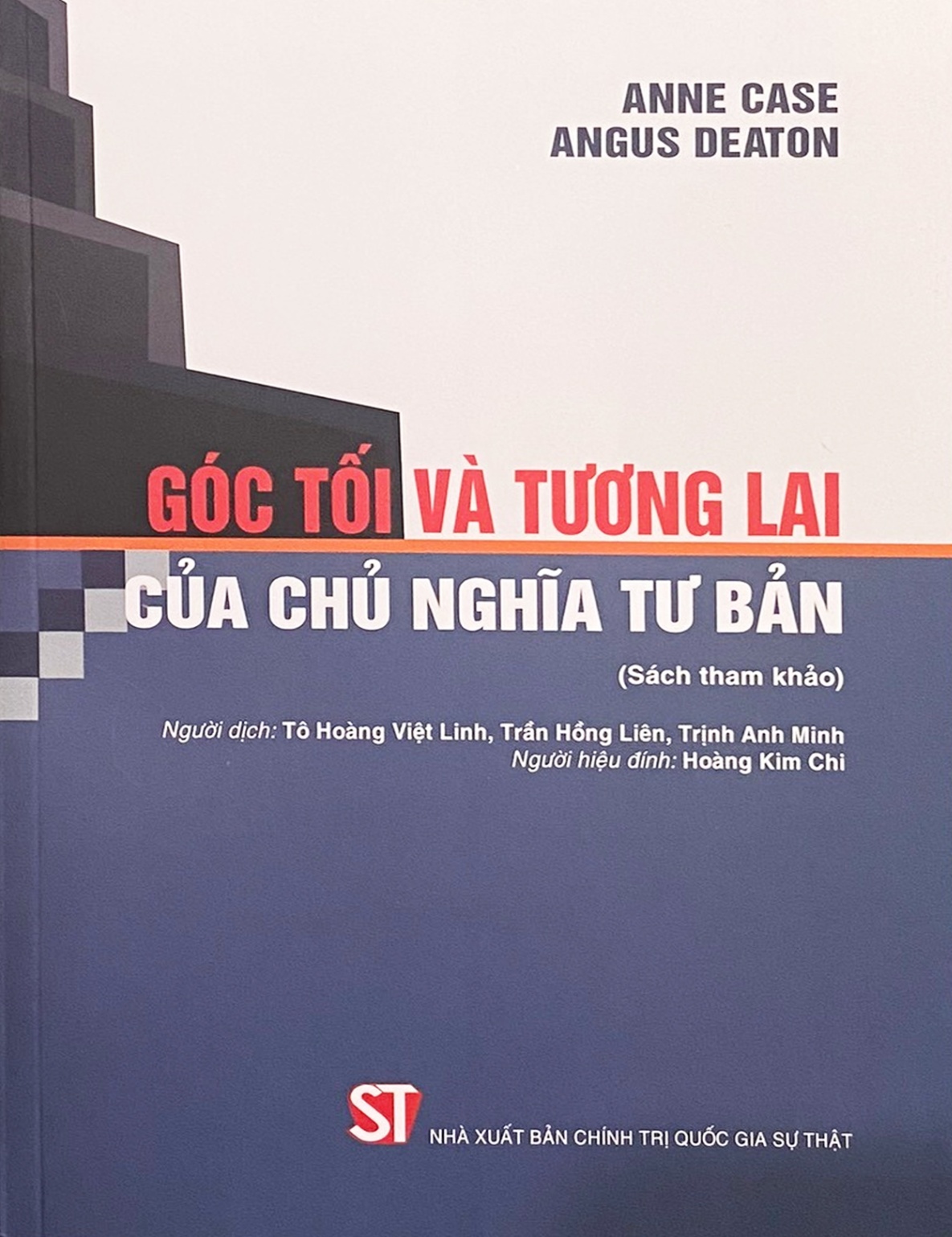 Góc Tối Và Tương Lai Của Chủ Nghĩa Tư Bản