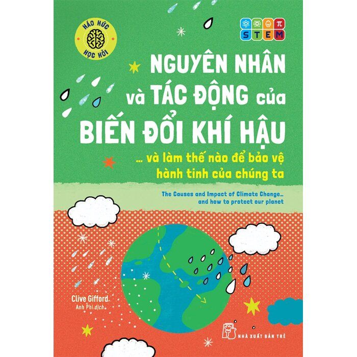 Nguyên Nhân Và Tác Động Của Biến Đổi Khí Hậu. . . Và Làm Thế Nào Để Bảo Vệ Hành Tinh Của Chúng Ta