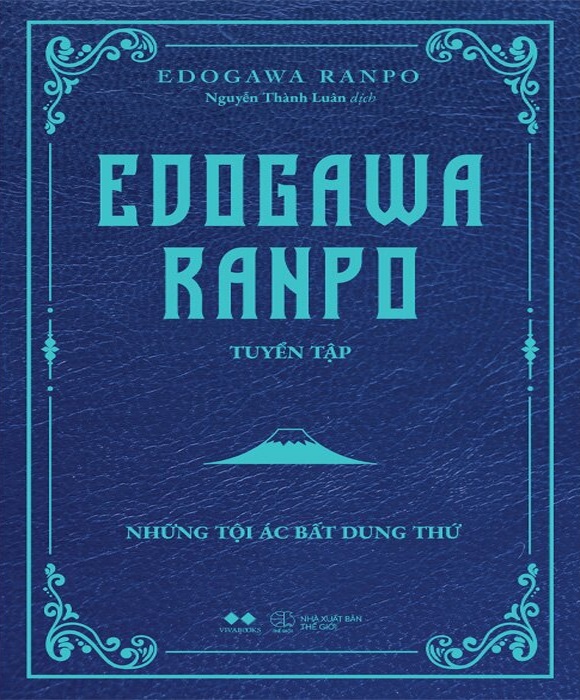 Edogawa Ranpo Tuyển Tập - Những Tội Ác Bất Dung Thứ