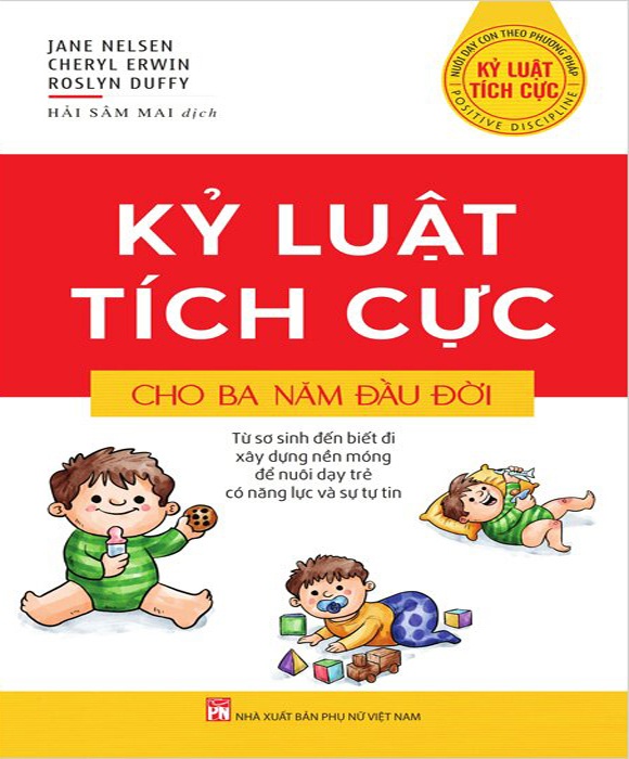 Kỷ Luật Tích Cực Cho Ba Năm Đầu Đời