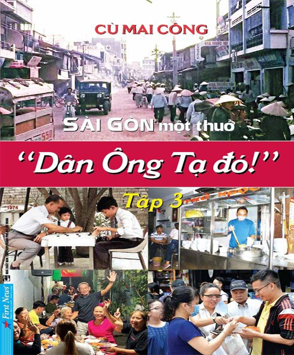 Sài Gòn Một Thuở "Dân Ông Tạ Đó!" - Tập 3