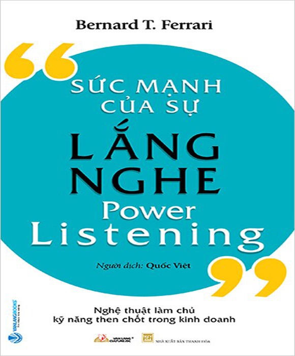 Sức Mạnh Của Sự Lắng Nghe