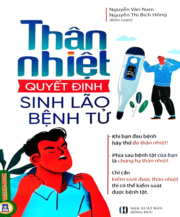 Thân Nhiệt Quyết Định Sinh Lão Bệnh Tử