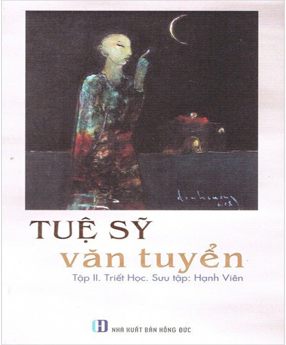 Tuệ Sỹ Văn Tuyển - Tập II: Triết học