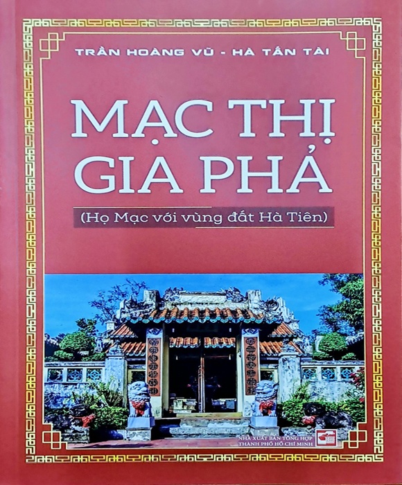 Mạc Thị Gia Phả - Họ Mạc Với Vùng Đất Hà Tiên