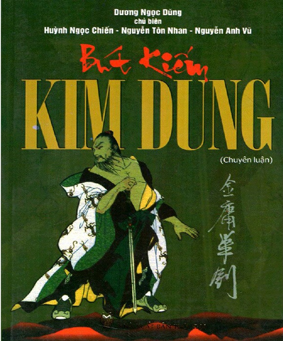 Bút Kiếm Kim Dung - Chuyên Luận