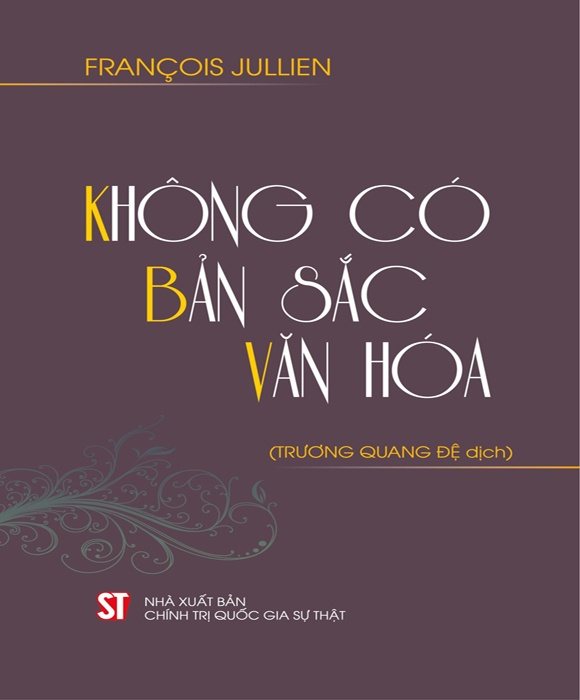 Không Có Bản Sắc Văn Hoá