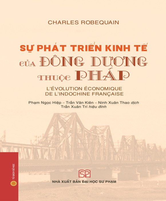 Sự Phát Triển Kinh Tế Của Đông Dương Thuộc Pháp