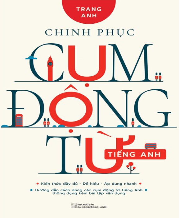 Chinh Phục Cụm Động Từ Tiếng Anh