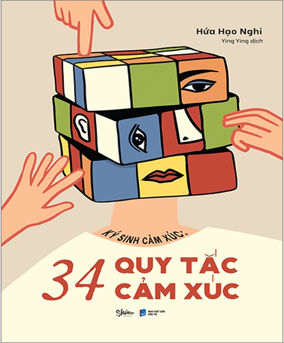 Ký Sinh Cảm Xúc - 34 Quy Tắc Cảm Xúc