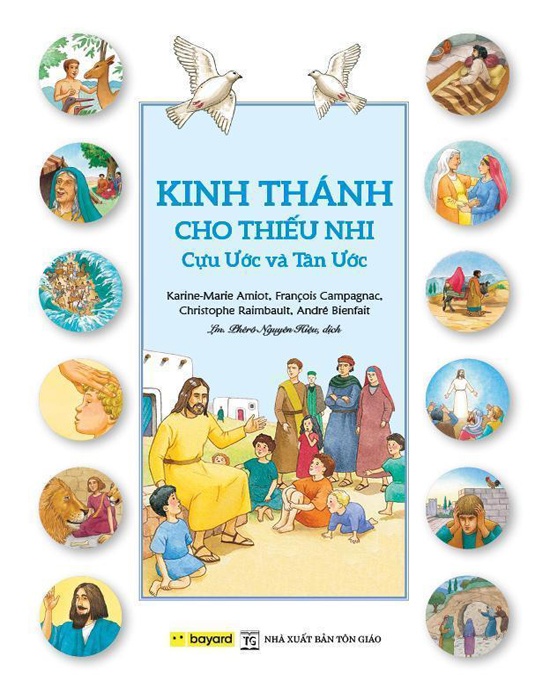 Kinh Thánh Cho Thiếu Nhi - Cựu Ước Và Tân Ước