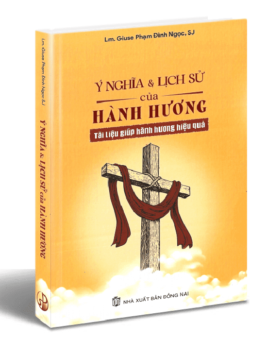 Ý Nghĩa Và Lịch Sử Của Hành Hương