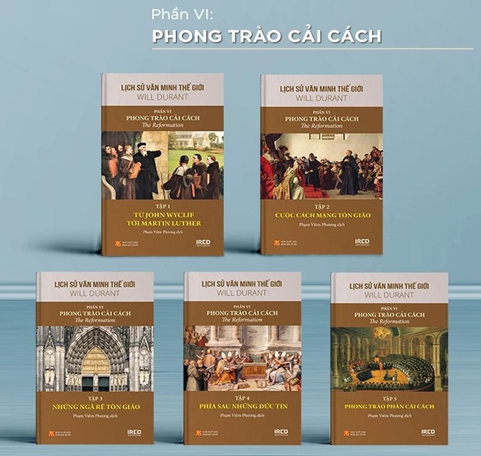 Bộ Sách Lịch Sử Văn Minh Thế Giới - Phần VI: Phong Trào Cải Cách (5 tập)