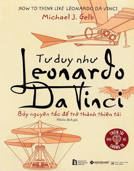 Tư Duy Như Leonardo Da Vinci