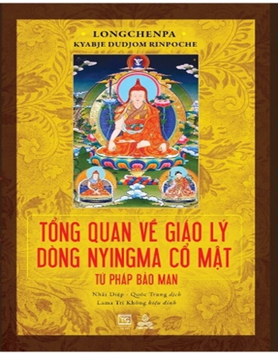 Tổng Quan Về Giáo Lý Dòng Nyingma Cổ Mật