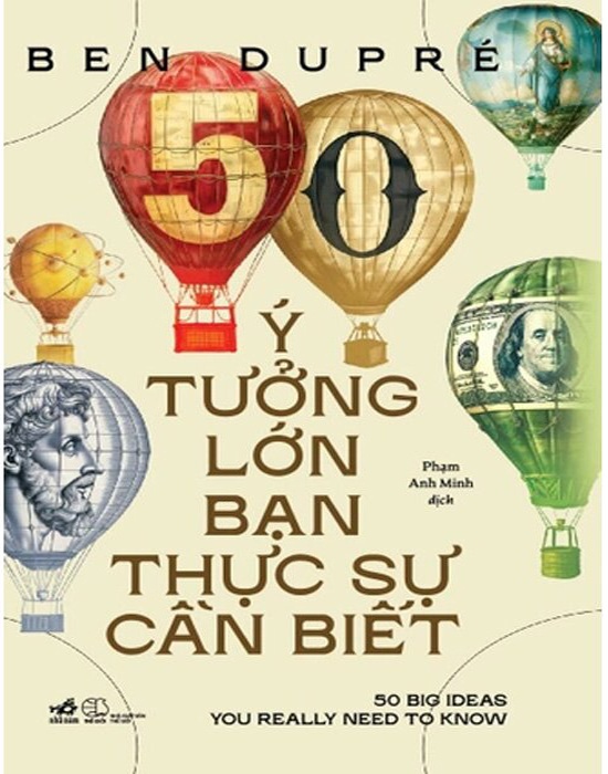 50 Ý Tưởng Lớn Bạn Thực Sự Cần Biết