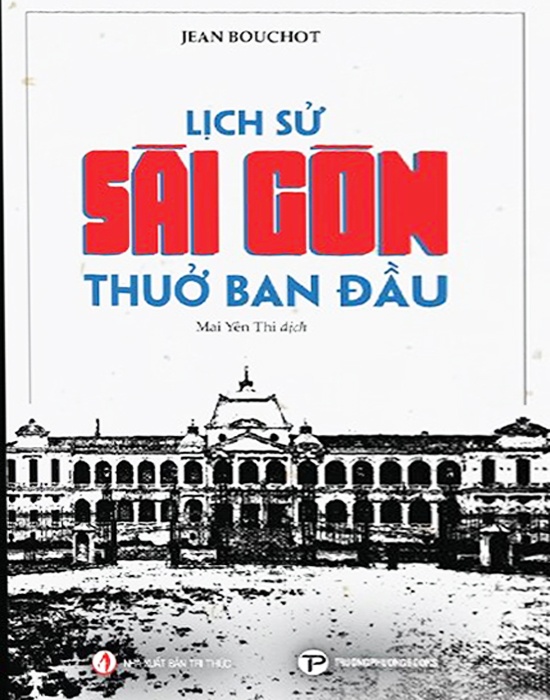 Lịch Sử Sài Gòn Thuở Ban Đầu