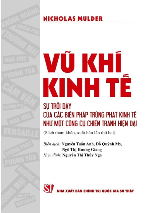 Vũ Khí Kinh Tế: Sự Trỗi Dậy Của Các Biện Pháp Trừng Phạt Kinh Tế Như Một Công Cụ Chiến Tranh Hiện Đại