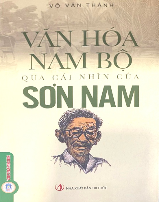 Văn Hoá Nam Bộ Qua Cái Nhìn Của Sơn Nam