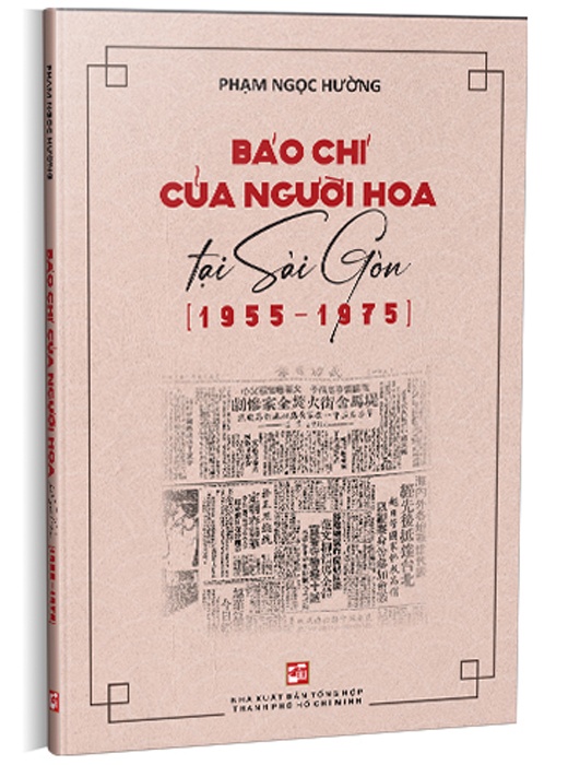 Báo Chí Của Người Hoa Tại Sài Gòn (1955 - 1975)