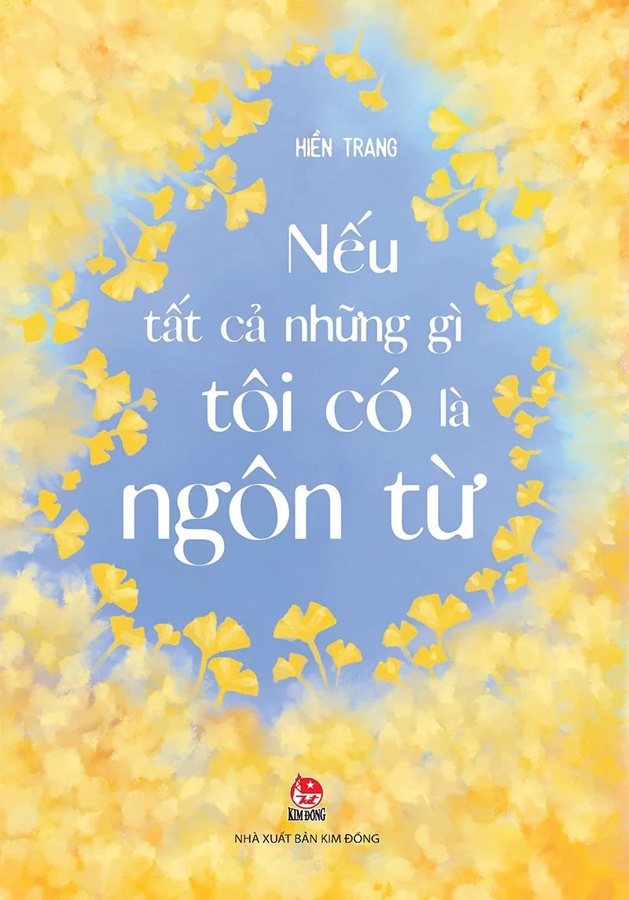 Nếu Tất Cả Những Gì Tôi Có Là Ngôn Từ