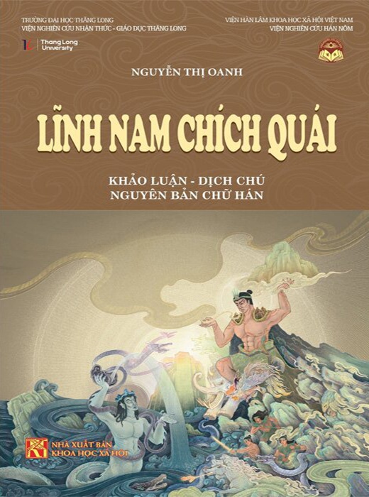 Lĩnh Nam Chích Quái - Khảo Luận - Dịch Chú - Nguyên Bản Chữ Hán (Bìa Cứng)