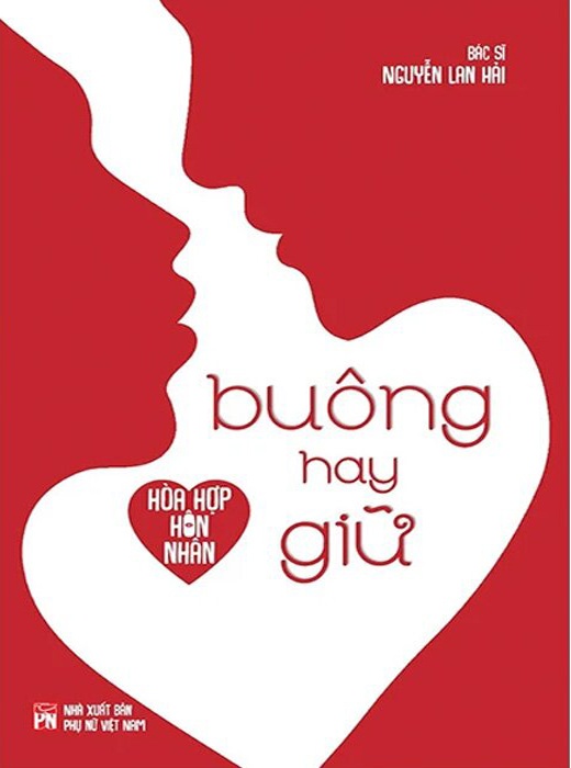 Hòa Hợp Hôn Nhân - Buông Hay Giữ