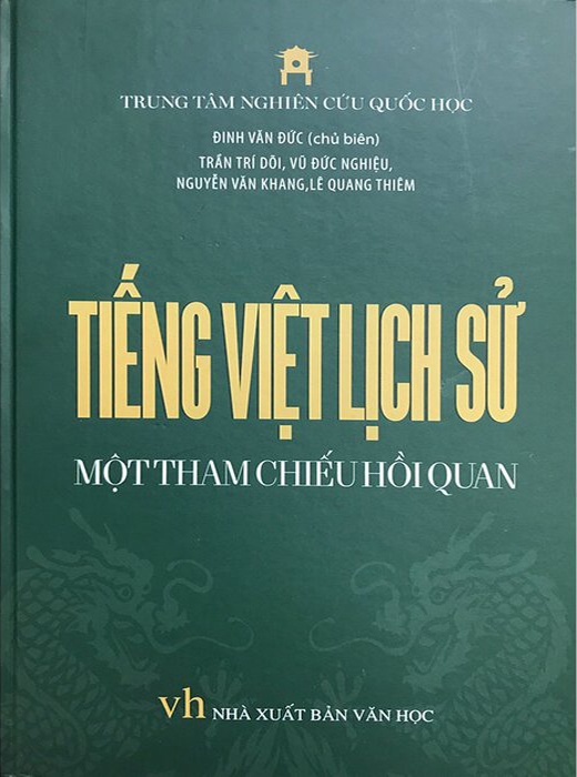 Tiếng Việt Lịch Sử - Một Tham Chiếu Hồi Quan