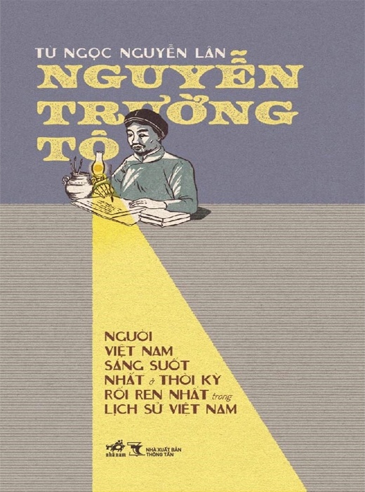 Nguyễn Trường Tộ - Người Việt Nam Sáng Suốt Nhất & Thời Kỳ Rối Ren Nhất Trong Lịch Sử Việt Nam