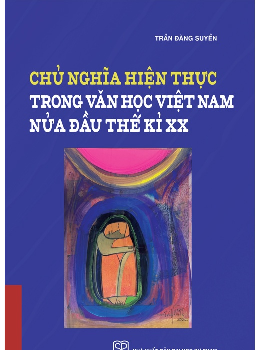 Chủ Nghĩa Hiện Thực Trong Văn Học Việt Nam Nửa Đầu Thế Kỉ XX