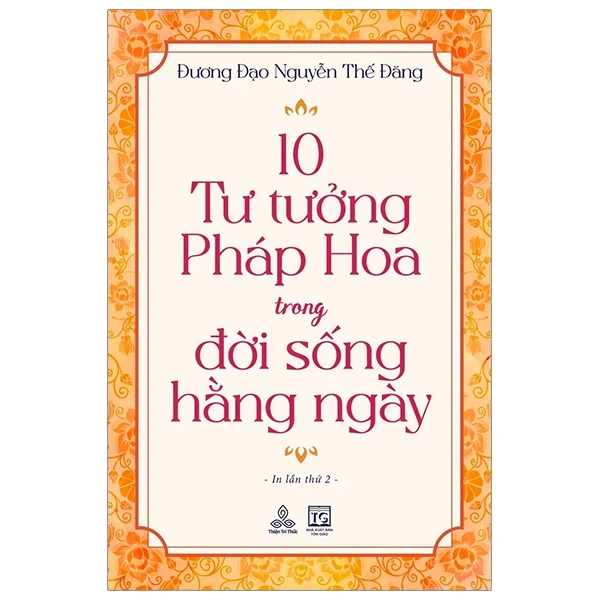 10 tư tưởng Pháp Hoa trong đời sống hằng ngày