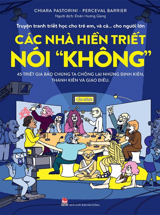 Truyện Tranh Triết Học Cho Trẻ Em, Và Cả… Cho Người Lớn - Các Nhà Hiền Triết Nói Không