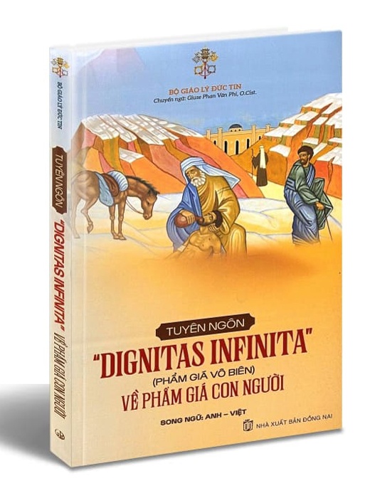 Tuyên ngôn Dignitas Infinita (Anh – Việt) Về phẩm giá con người