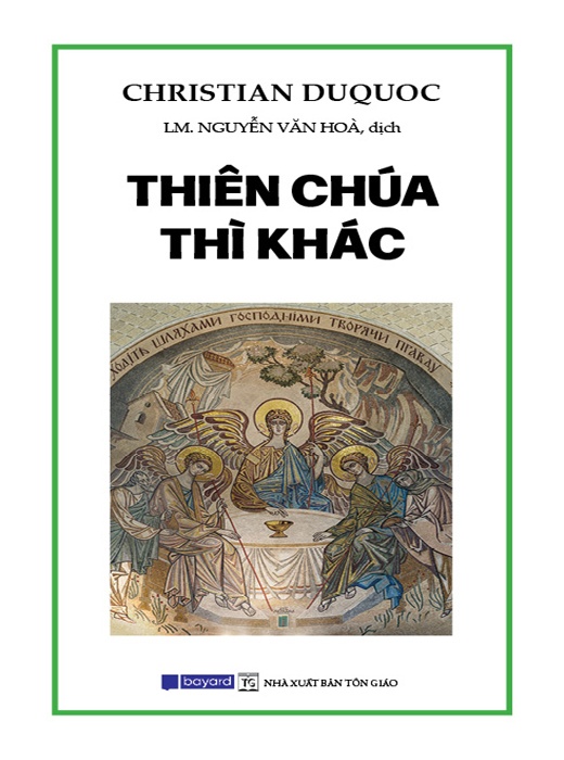 Thiên Chúa Thì Khác