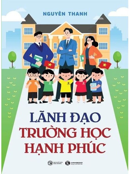 Lãnh Đạo Trường Học Hạnh Phúc