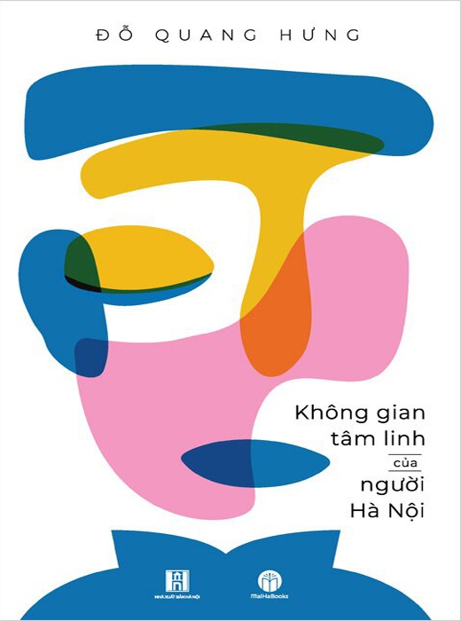 Không Gian Tâm Linh Của Người Hà Nội