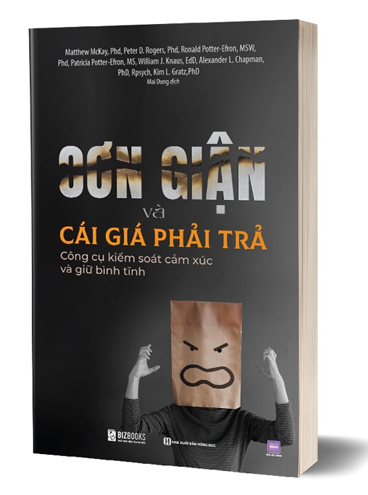 Cơn Giận Và Cái Giá Phải Trả: Công Cụ Kiểm Soát Cảm Xúc Và Giữ Bình Tĩnh