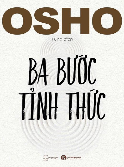 Osho - Ba Bước Tỉnh Thức