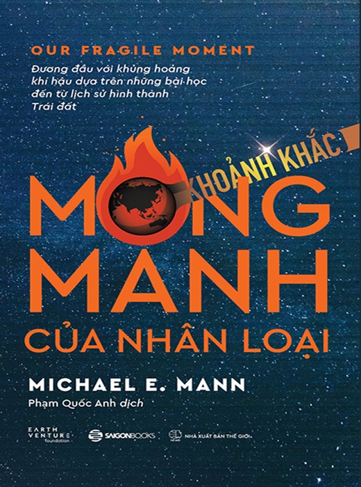 Khoảnh Khắc Mong Manh Của Nhân Loại