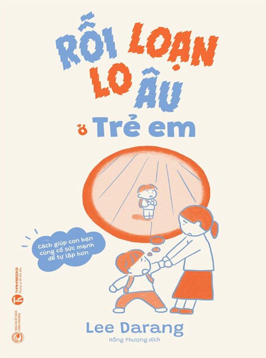 Rối Loạn Lo Âu Ở Trẻ Em