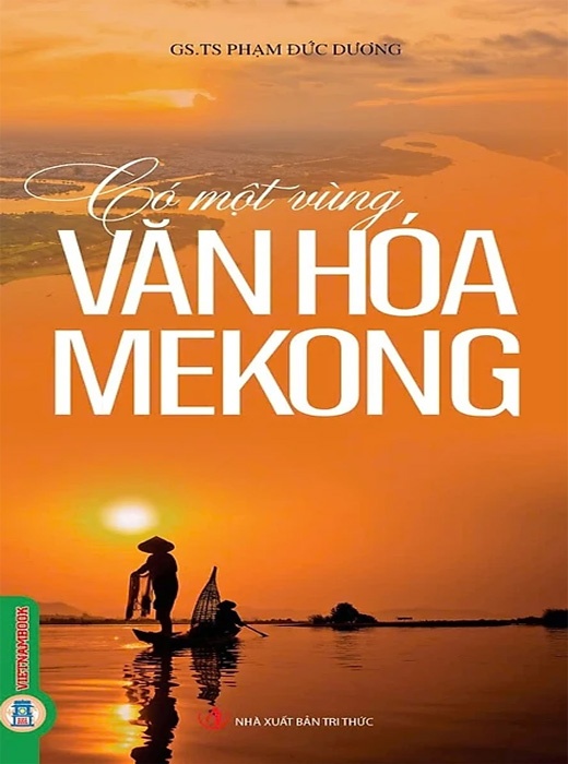 Có Một Vùng Văn Hoá Mekong