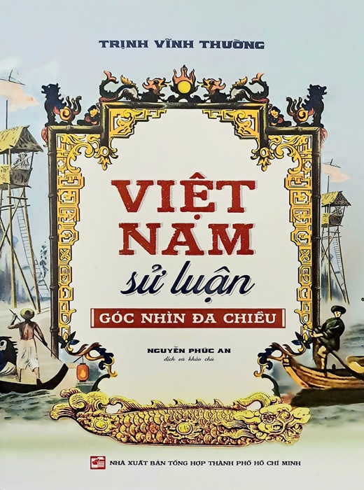 Việt Nam Sử Luận (Góc Nhìn Đa Chiều)