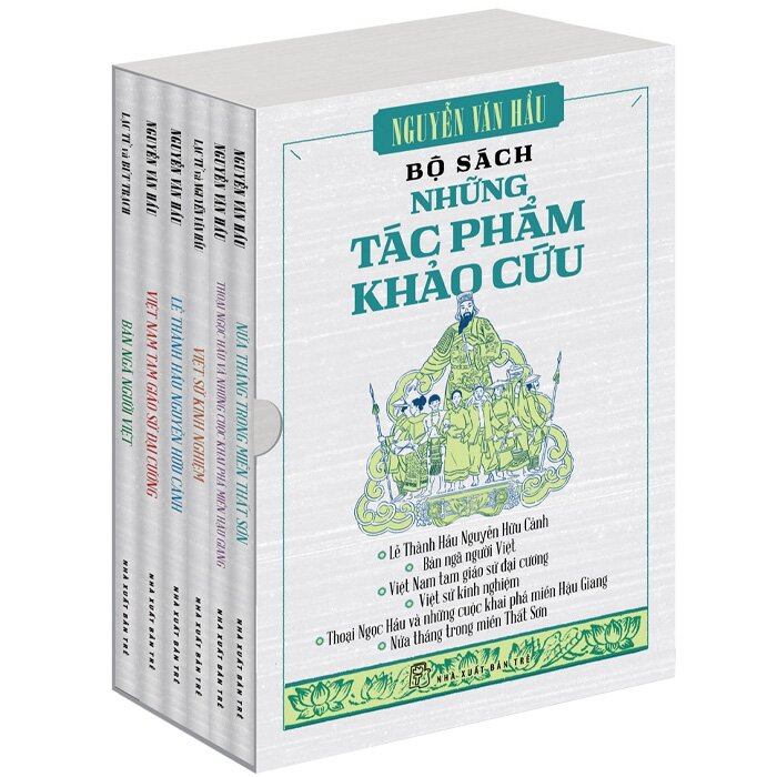 Bộ Sách Những Tác Phẩm Khảo Cứu - Nguyễn Văn Hầu