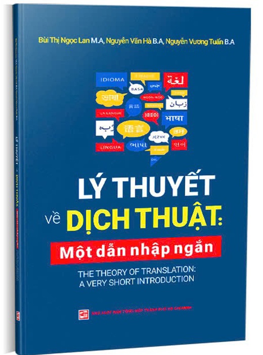 Lý Thuyết Về Dịch Thuật: Một Dẫn Nhập Ngắn