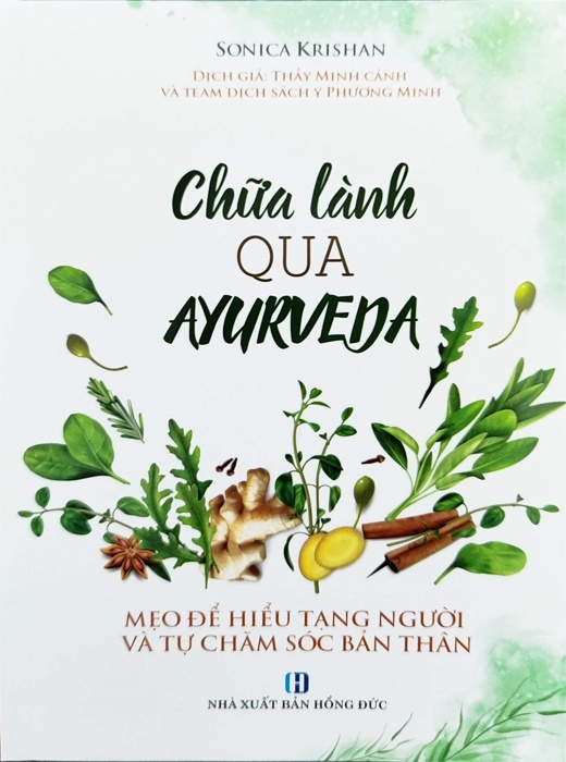 Chữa Lành Qua Ayurveda