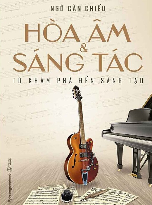 Hòa Âm Và Sáng Tác - Từ Khám Phá Đến Sáng Tạo